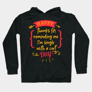 Happy Anti Valentines Day Hoodie